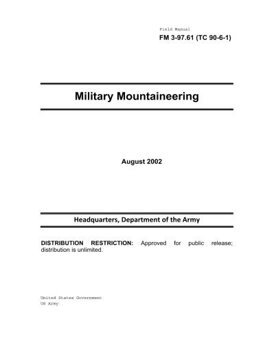 Field Manual Fm 39761 (tc 9061) Military Mountaineering Augu