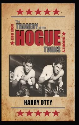 Libro The Tragedy Of The Hogue Twins