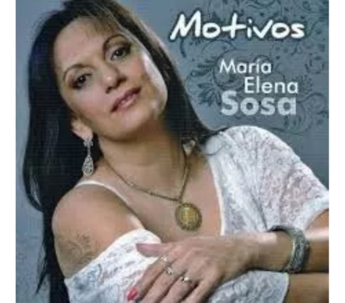 Cd María Elena Sosa - Motivos - Nuevo Y Original