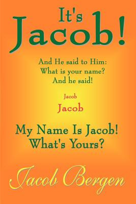 Libro It's Jacob!: My Name Is Jacob! What's Yours? - Berg...