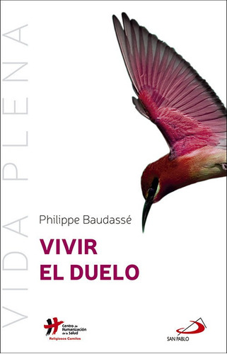 Vivir El Duelo - Baudassè, Philippe