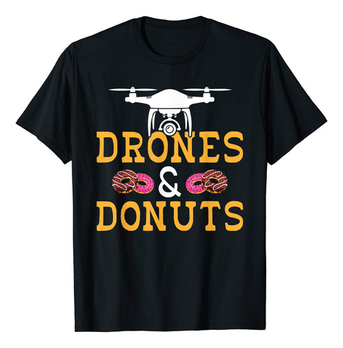 Drones And Donuts Lover Drone Pilot Camiseta, Negro -