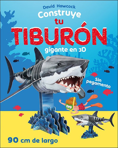 Libro Construye Tu Tiburon Gigante En 3d - Aa.vv
