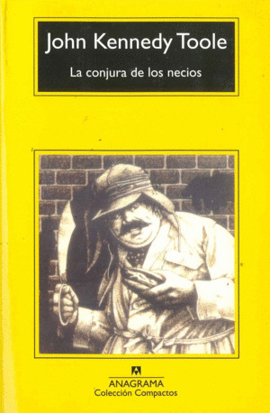 Libro La Conjura De Los Necios