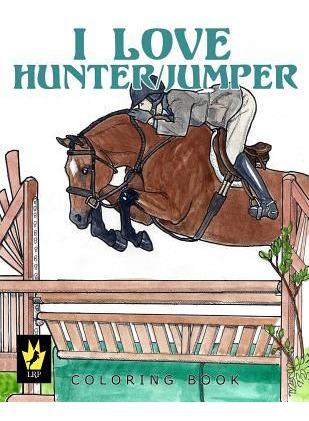 Libro I Love Hunter / Jumper Coloring Book - Ellen Sallas