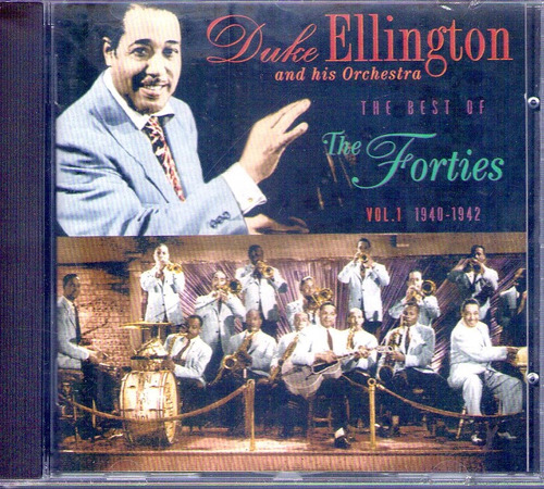Duke Ellington - The Best Of Forties Vol 1 *