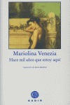 Libro Hace Mil Aã±os Que Estoy Aquã