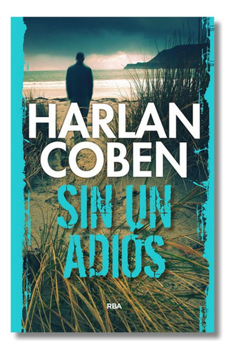 Sin Un Adiós - Harlan Coben