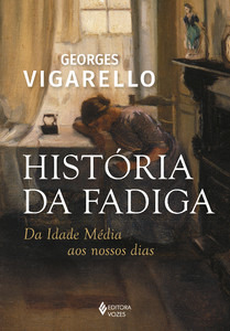 Livro História Da Fadiga