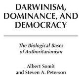Libro Darwinism, Dominance, And Democracy - Steven Peterson