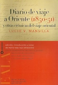 Diario De Viaje A Oriente (1850-51) Y Otras Cronicas Del Via