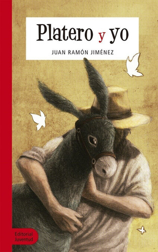 Platero Y Yo (nueva Edición) - Editorial Juventud