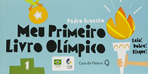 Meu Primeiro Livro Olimpico, De Pedro  Ernesto Fabri. Editora Nenhuma, Capa Dura Em Português