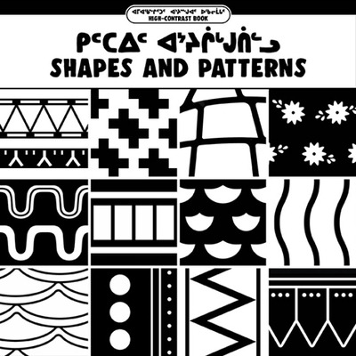 Libro Shapes And Patterns: Bilingual Inuktitut And Englis...