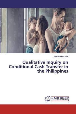 Libro Qualitative Inquiry On Conditional Cash Transfer In...