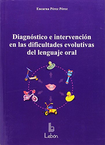 Libro Diagnóstico E Intervención En Las Dificultades Evoluti