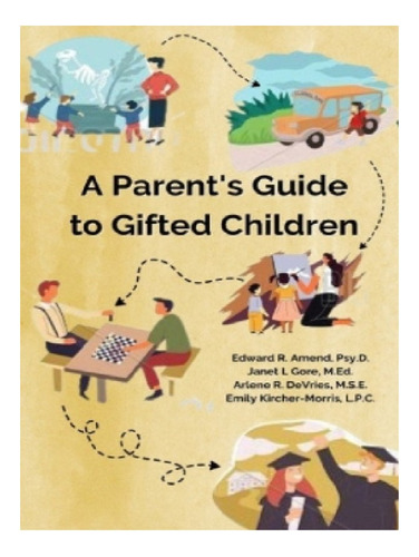 A Parent's Guide To Gifted Children - Janet L.  Gore, . Eb11