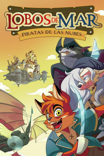 Lobos De Mar 3 Piratas De Las Nubes - Sánchez García-pa...
