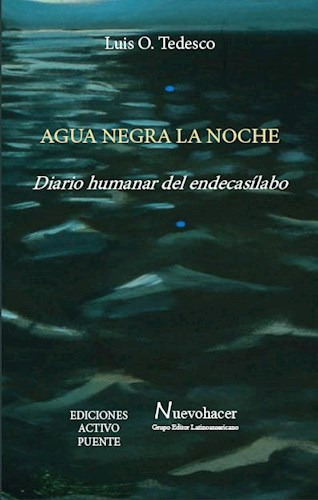 Libro Agua Negra La Noche De Luis Osvaldo Tedesco