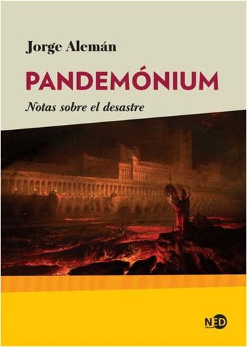 Pandemónium Notas Sobre El Desastre  (libro)