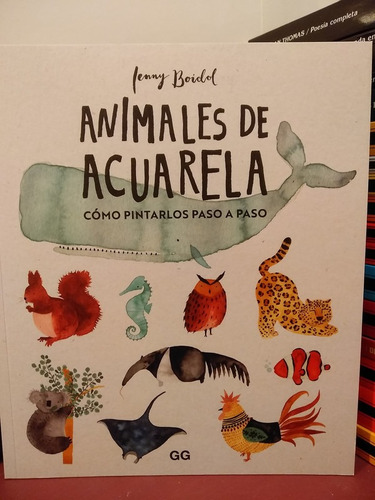 Animales De Acuarela - Jenny Boidol