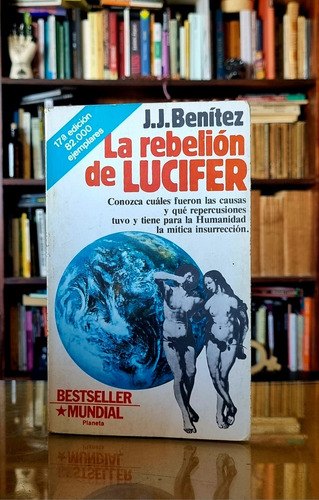 La Rebelión De Lucifer - J J Benitez - Atelierdelivre (Usado)