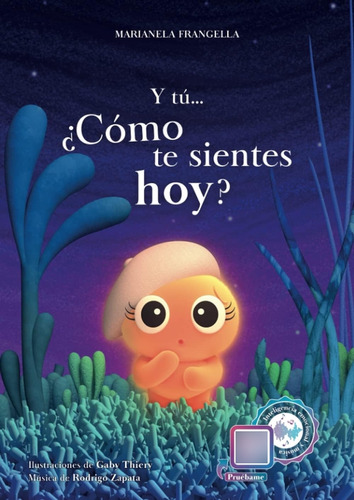 Libro: Y Tú... ¿cómo Te Sientes Hoy? (spanish Edition)