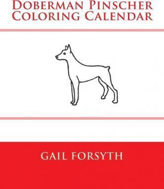 Libro Doberman Pinscher Coloring Calendar - Gail Forsyth