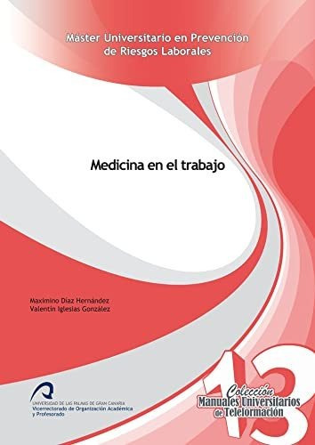 Libro Medicina En El Trabajo  De Diaz Hernandez Maxim