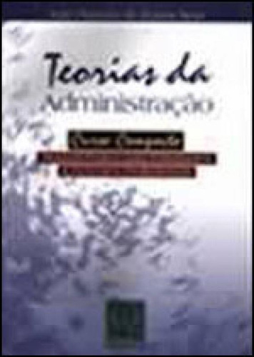 Teorias Da Administraçao - Curso Completo - Manual Pratico 