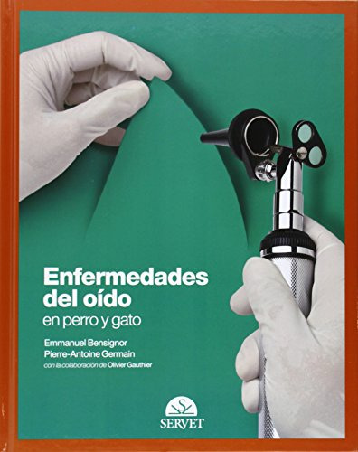 Libro Enfermedades Del Oído En Perro Y Gato De Emmanuel Bens