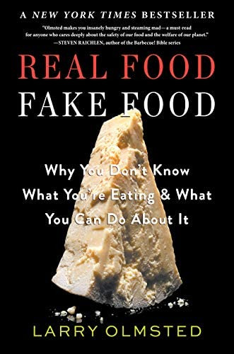 Libro: Real Food: Why You Dont Know What Youre Eating And