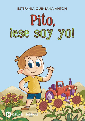 Libro Pito, Â¡ese Soy Yo! - Quintana Antã³n, Estefanã­a