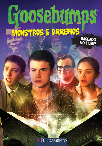 Goosebumps O Filme - Monstros E Arrepios, De Scott Alexander. Editora Fundamento Em Português
