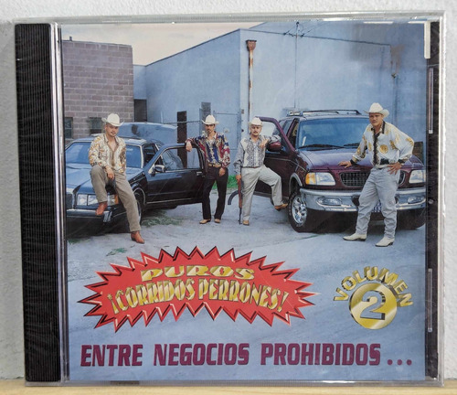 Puros Corridos Perrones Entre Negocios Prohibidos / Cd Nuevo