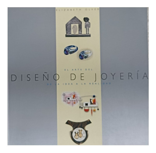 Libro El Arte Del Diseño De Joyería - Con Fotografías Color