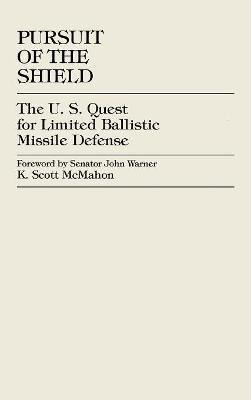 Libro Pursuit Of The Shield - Scott K. Mcmahon
