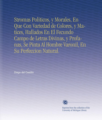 Libro Stromas Politicos, Y Morales, En Que Con Variedad De C