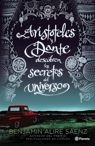 Artistóteles Y Dante Descubren Los Secretos Del Universo - B