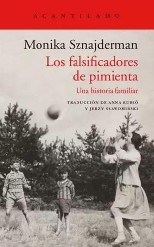 Libro Los Falsificadores De Pimienta. Una Historia Familiar