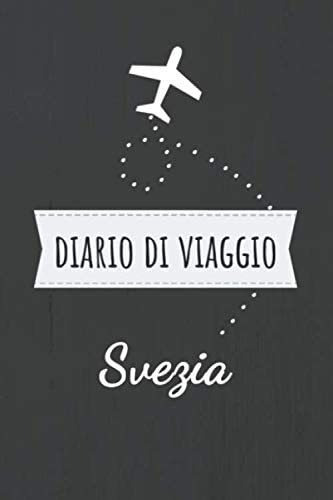 Libro: Diario Da Viaggio Svezia: Libro Per Vacanze | Per I R