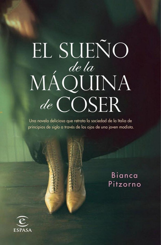 Libro: El Sueño De La Máquina De Coser. Pitzorno, Bianca. Es