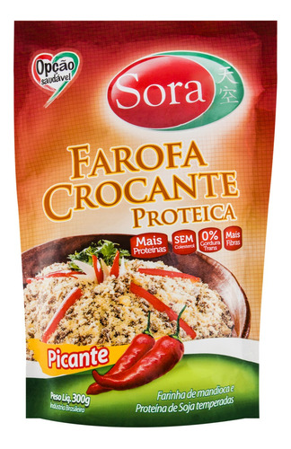 Farofa de Mandioca Crocante Picante Sora Pacote 300g