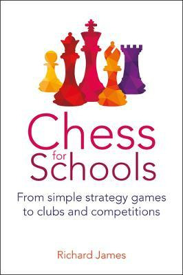 Libro Chess For Schools : From Simple Strategy Games To C...