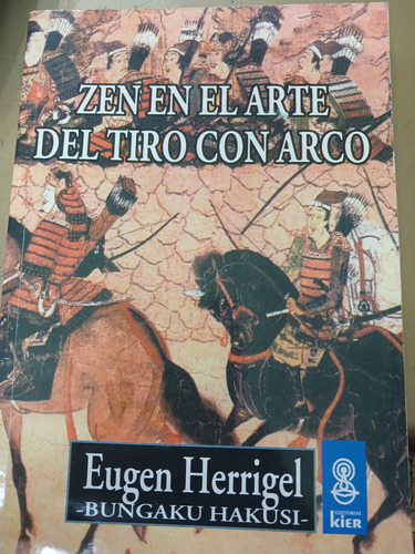 Zen En El Arte Del Tiro Con Arcoeugen Herrigel