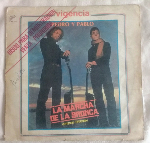 Pedro Y Pablo Marcha De La Bronca Edición Promo Vinilo