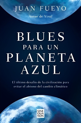 Libro Blues Para Un Planeta Azul /702