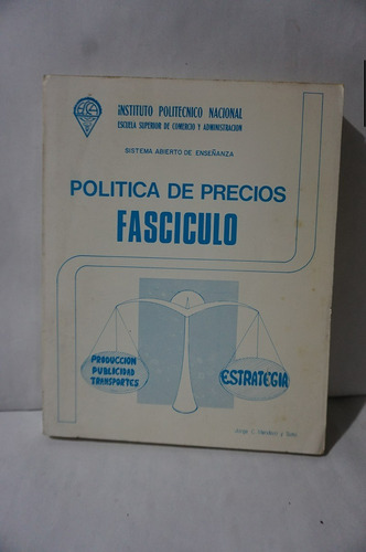 Política De  Precios, Jorge C. Mendoza
