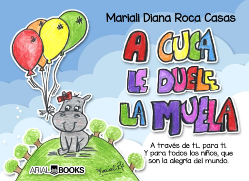 Libro: A Cuca Le Duele La Muela (spanish Edition)