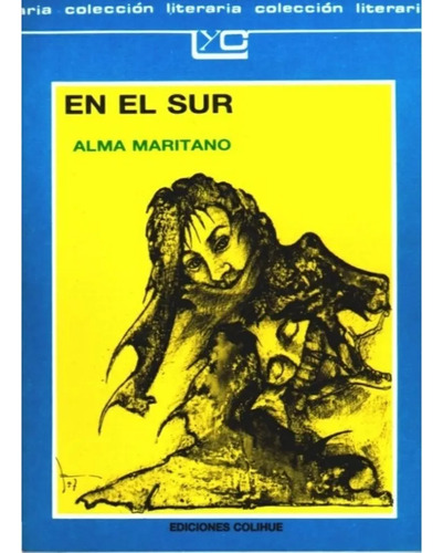 Alma Maritano: En El Sur (Usado)